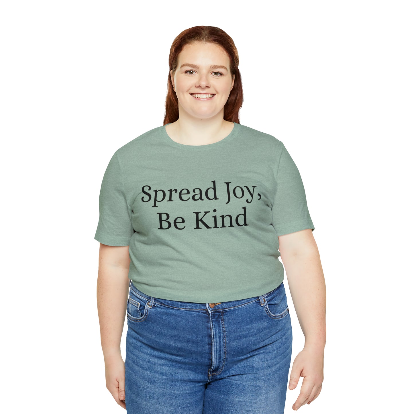 Spread Joy, Be Kind