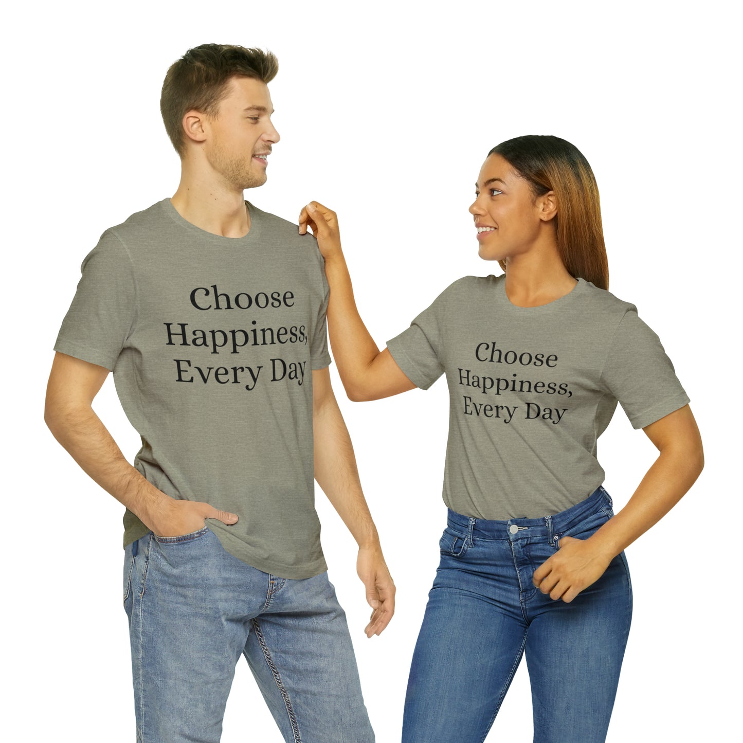 Choose Happiness, Every Day