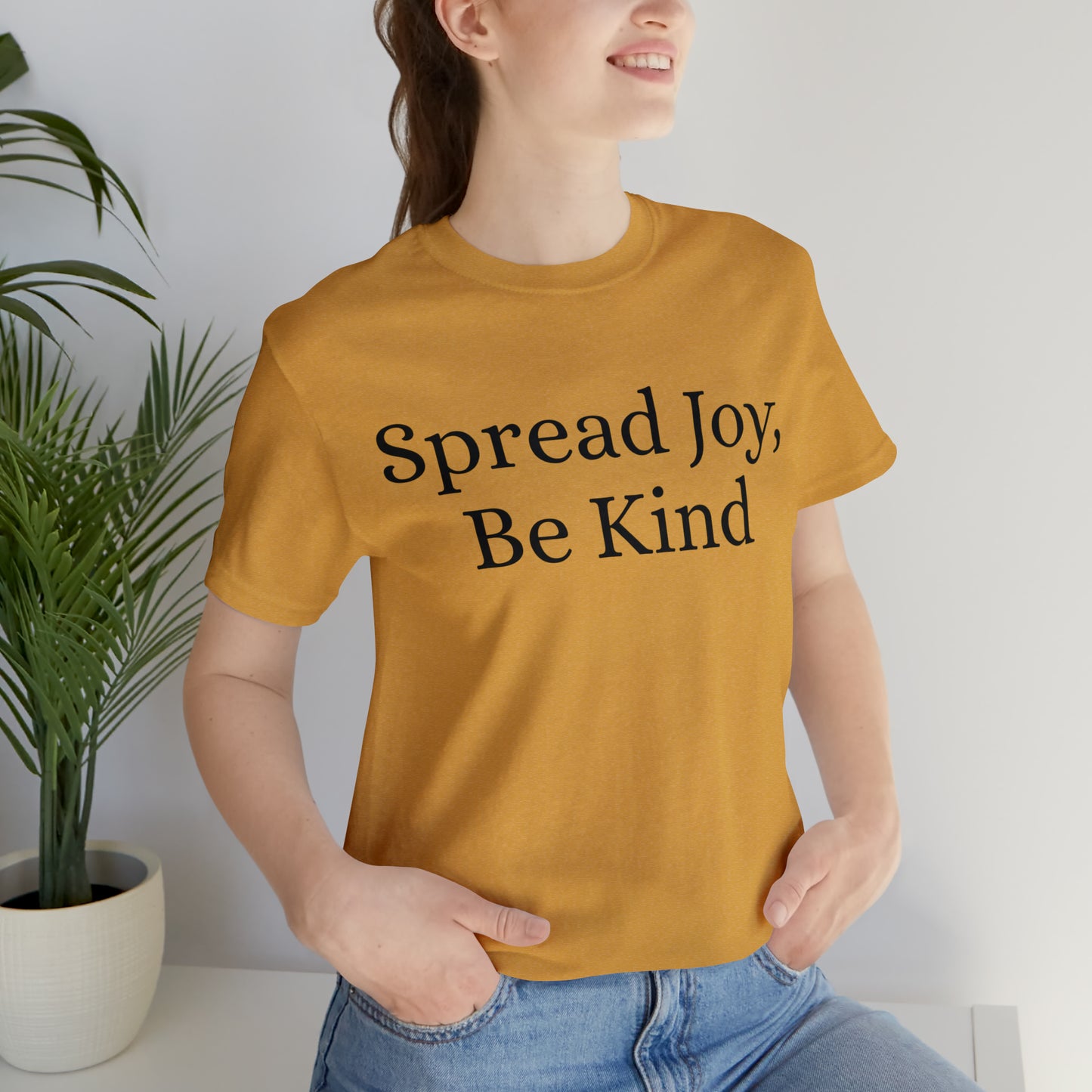 Spread Joy, Be Kind