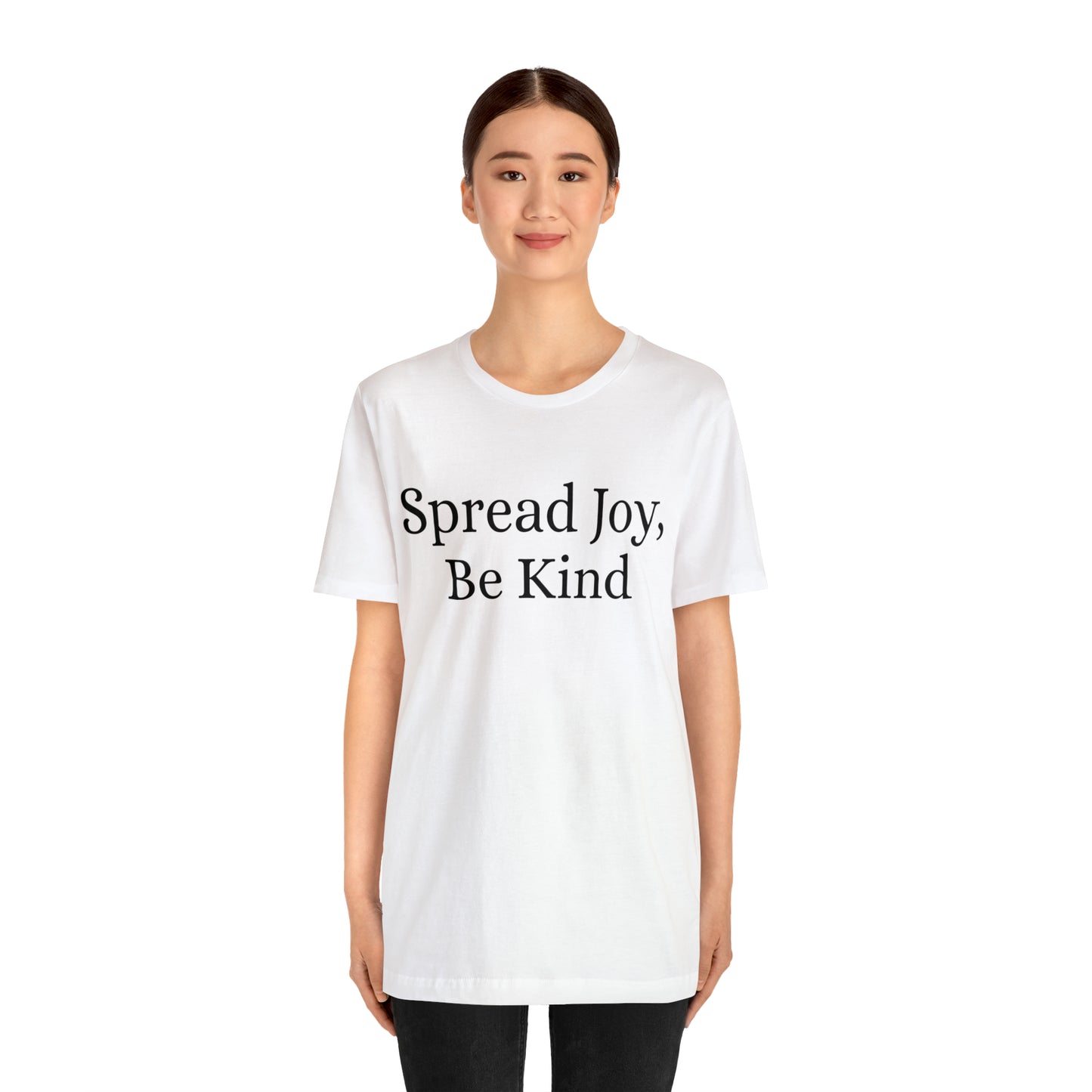 Spread Joy, Be Kind