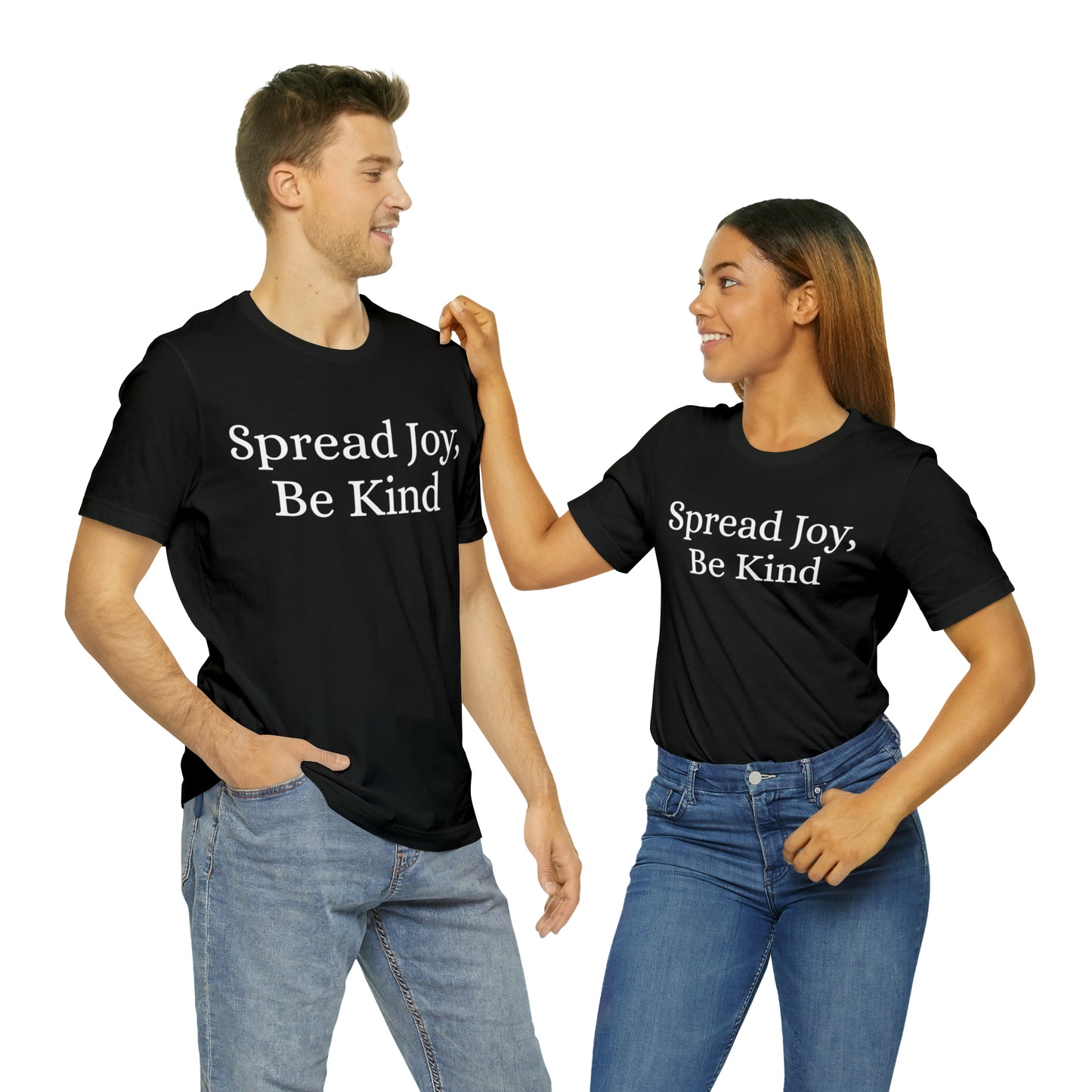 Spread Joy, Be Kind