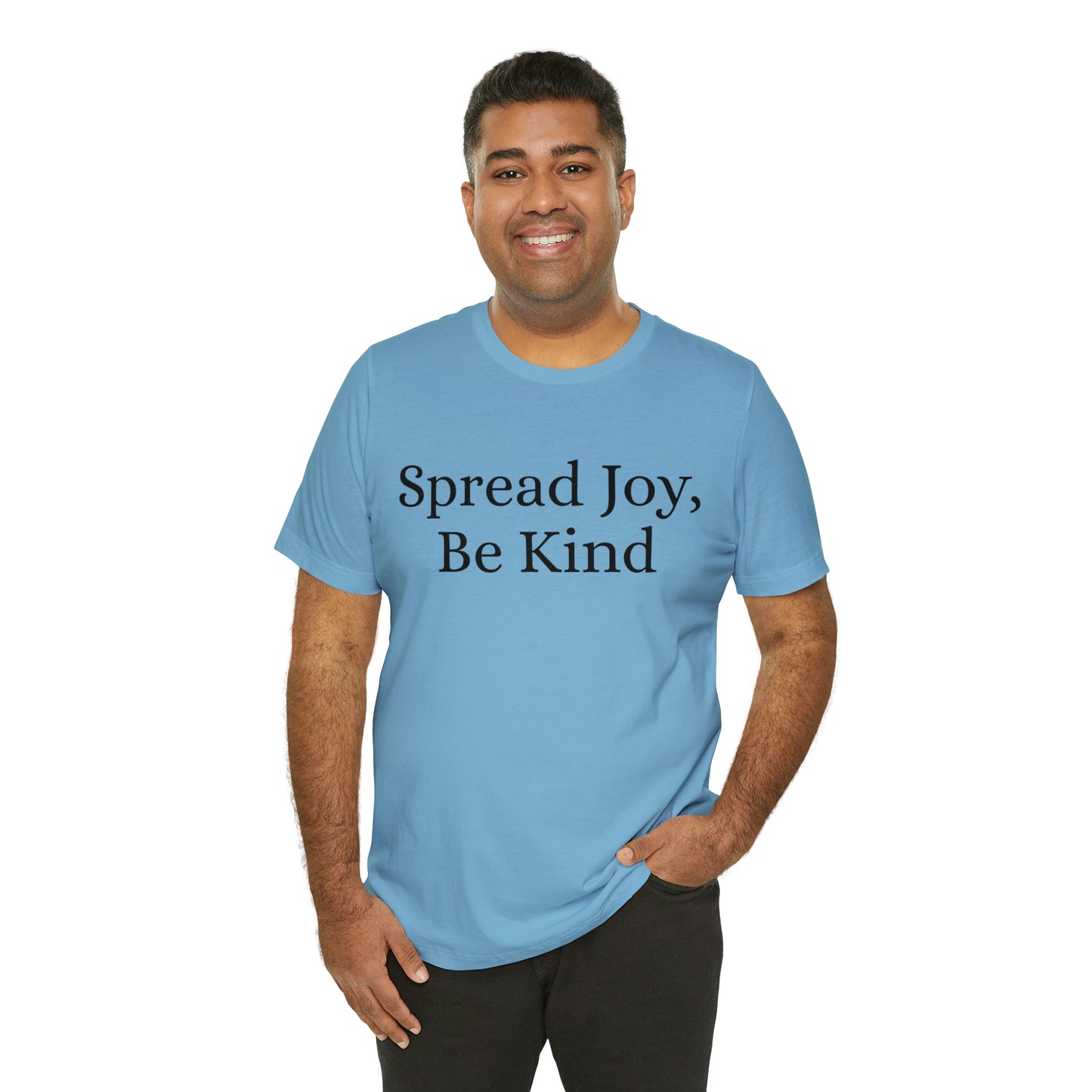 Spread Joy, Be Kind