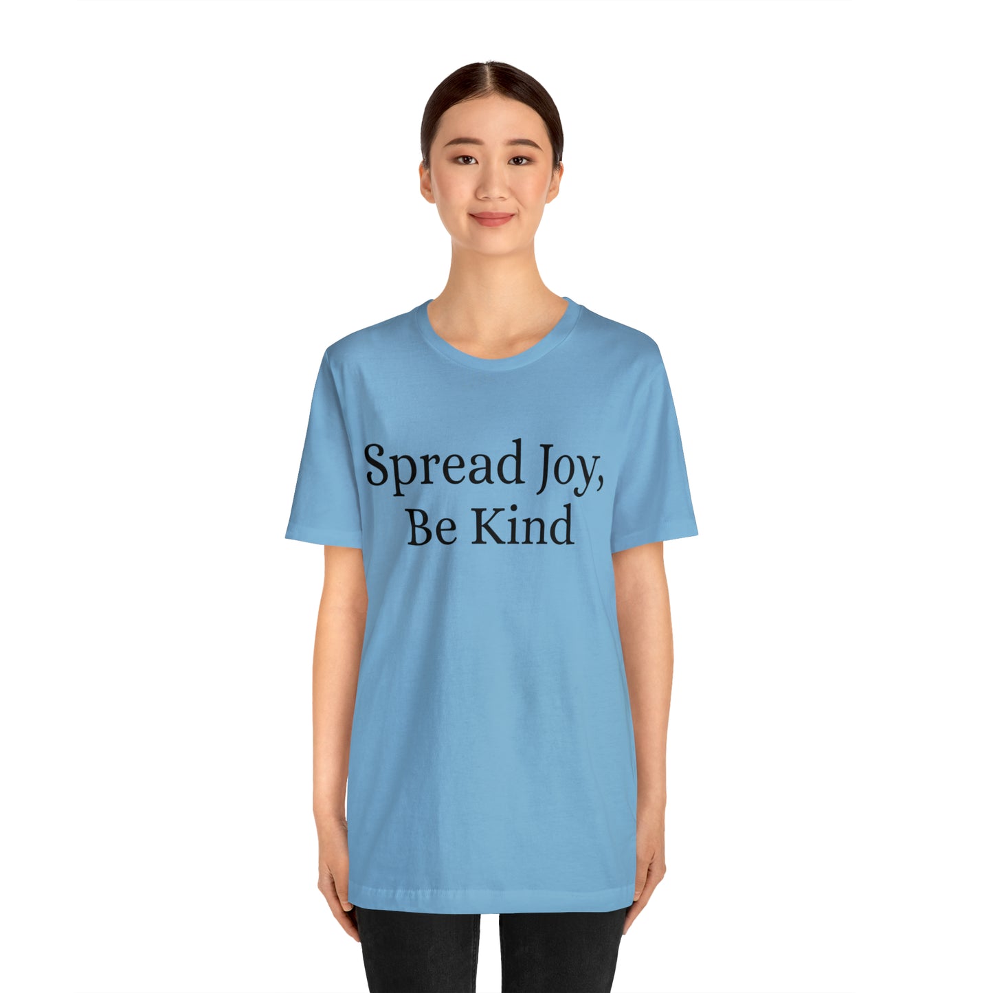 Spread Joy, Be Kind