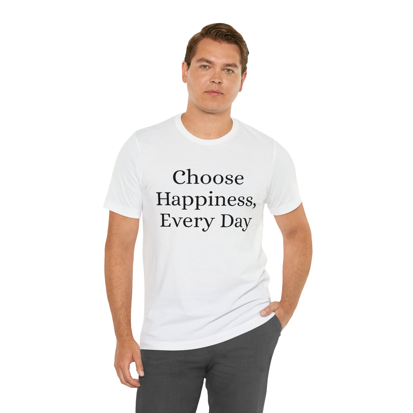 Choose Happiness, Every Day