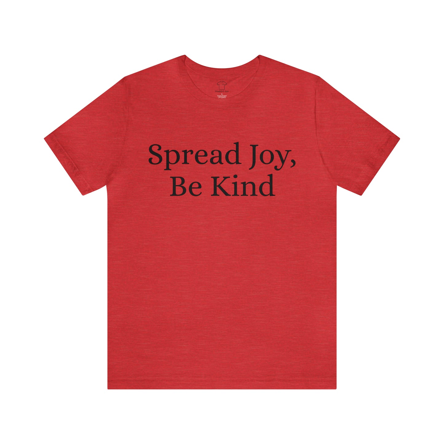 Spread Joy, Be Kind