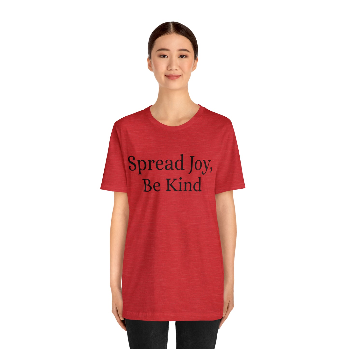 Spread Joy, Be Kind